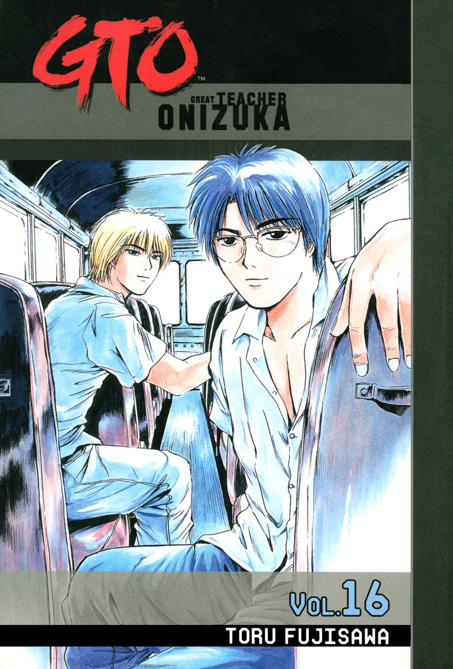 GTO: Great Teacher Onizuka, Volume 16