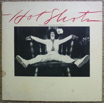 Hot Shots: Photographs by Norman Seeff book by Norman Seeff